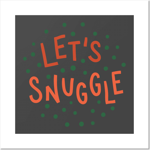 Let's Snuggle Wall Art by MimicGaming